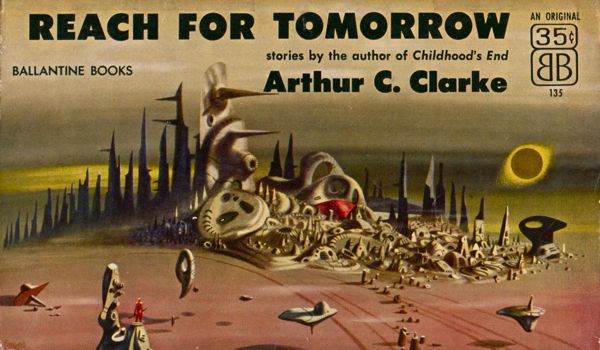 1956 Reach for Tomorrow by Arthur C. Clarke 2