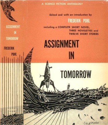 Assignment in Tomorrow edited by Frederik Pohl
